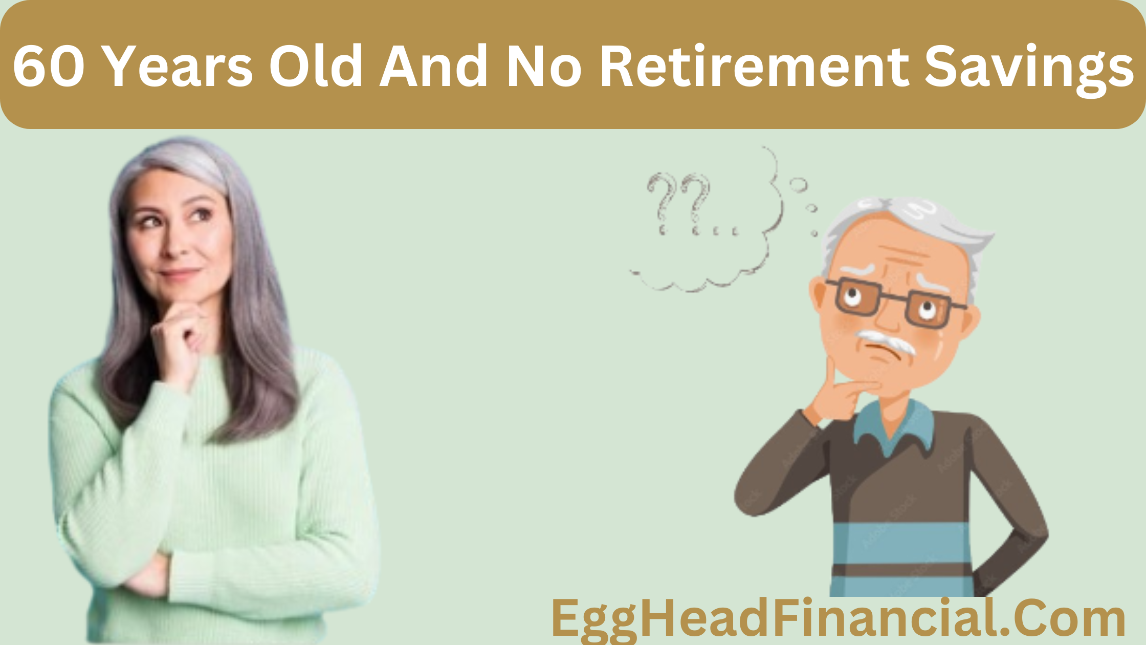 60-years-old-and-no-retirement-savings