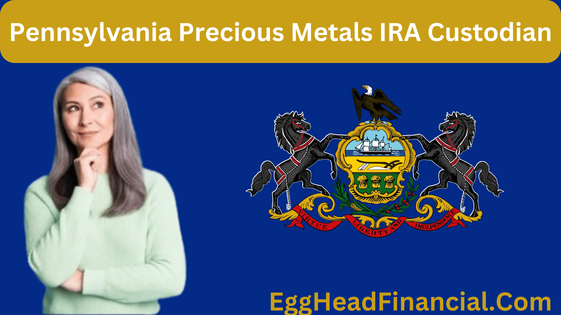 pennsylvania-precious-metals-ira-custodian