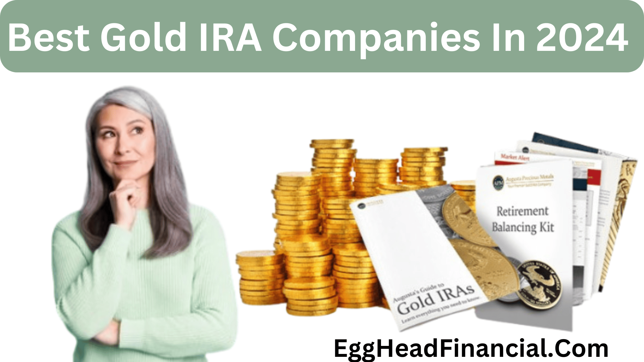 best-gold-ira-companies-in-2024